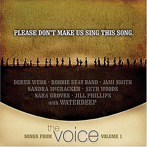 Songs From The Voice, Vol. 1: Please Dont Make Us Sing This Song (Audio CD)