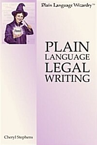 Plain Language Legal Writing (Paperback)
