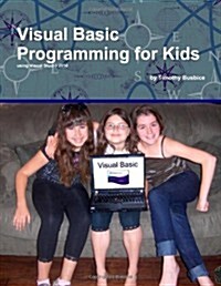 Visual Basic Programming for Kids (Paperback)