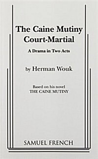 The Caine Mutiny Court Martial (Paperback)