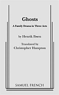 Ghosts (Hampton, Trans.) (Paperback)