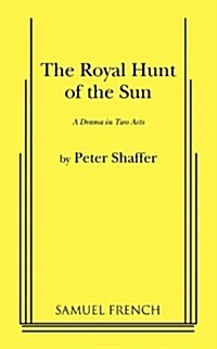 The Royal Hunt of the Sun (Paperback)