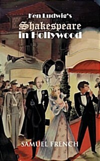 Ken Ludwigs Shakespeare in Hollywood (Paperback)