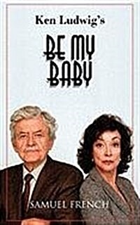 Be My Baby (Paperback)