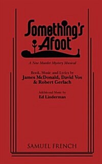 Somethings Afoot (Paperback)