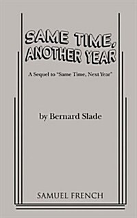 Same Time, Another Year (Paperback)