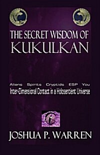 The Secret Wisdom of Kukulkan (Paperback)