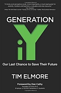 Generation Iy: Our Last Chance to Save Their Future (Paperback)