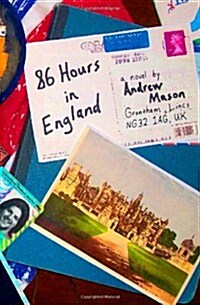 86 Hours in England (Paperback)