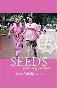 Seeds from My Patients (Paperback)