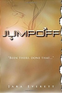 Jumpoff: The Real Truth (Paperback)