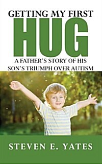 Getting My First Hug (Paperback)