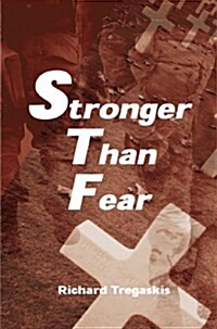 Stronger Than Fear (Paperback)