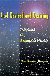 God Desired and Desiring (Paperback)