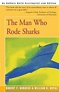 The Man Who Rode Sharks (Paperback)