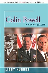 Colin Powell: A Man of Quality (Paperback)