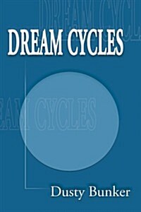 Dream Cycles (Paperback)