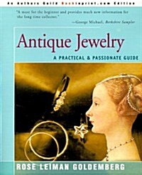 Antique Jewelry: A Practical & Passionate Guide (Paperback)