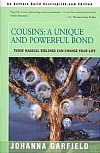 Cousins: A Unique and Powerful Bond (Paperback)