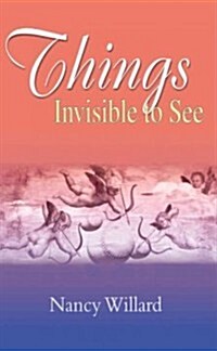 Things Invisible to See (Paperback)
