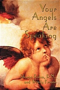 Your Angels Are Speaking (Paperback)