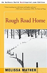 Rough Road Home (Paperback)