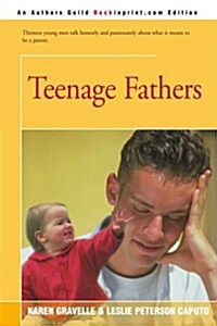 Teenage Fathers (Paperback)