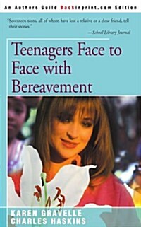 Teenagers Face to Face with Bereavement (Paperback)