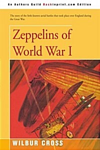 Zeppelins of World War I (Paperback)