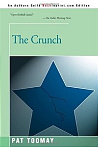 The Crunch (Paperback)