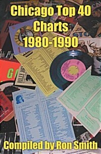 Chicago Top 40 Charts 1980 (Paperback)