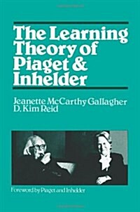 The Learning Theory of Piaget (Paperback)