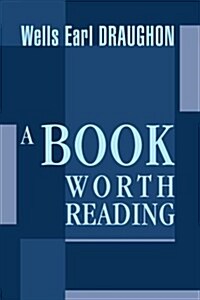 A Book Worth Reading (Paperback)
