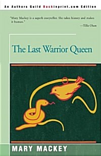 The Last Warrior Queen (Paperback)