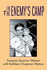 In the Enemys Camp (Paperback)