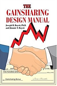 The Gainsharing Design Manual (Paperback)