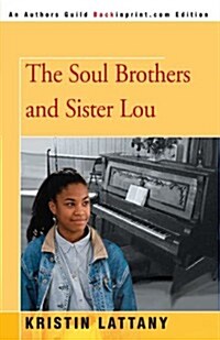 The Soul Brothers and Sister Lou (Paperback)