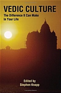 Vedic Culture: The Difference It Can Make in Your Life (Paperback)
