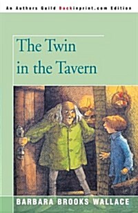 The Twin in the Tavern (Paperback)