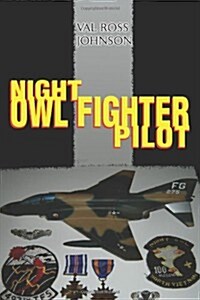 Night Owl Fighter Pilot (Paperback)