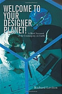 Welcome to Your Designer Planet! (Paperback)