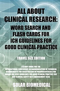 All About Clinical Research: The Plane Side Edition (Paperback)