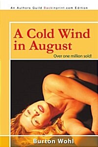 A Cold Wind in August (Paperback)