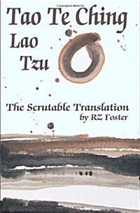 Tao Te Ching: The Scrutable Translation (Paperback)