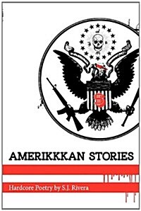 Amerikkkan Stories (Paperback)