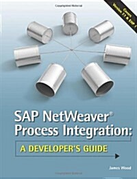 [중고] SAP Netweaver(r) Process Integration: A Developer‘s Guide (Paperback)