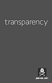 Transparency (Paperback)