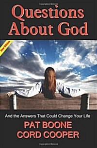 Questions about God - And the Answers That Could Change Your Life New Edition (Paperback)
