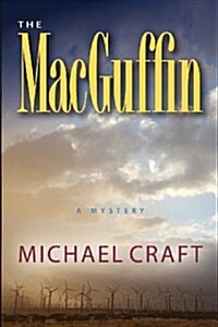 The Macguffin: A Mystery (Paperback)