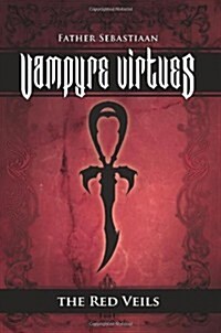 Vampyre Virtues; The Red Veils (Paperback)